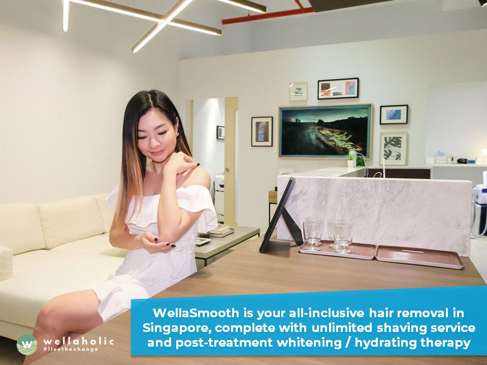 WellaSmooth is your all-inclusive hair removal in Singapore, complete with unlimited shaving service and post-treatment whitening / hydrating therapy 